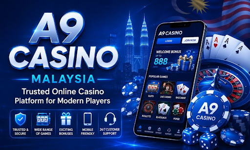 a9casino malaysia trusted